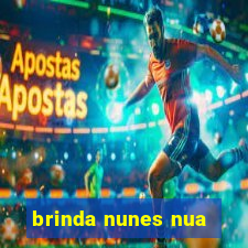 brinda nunes nua